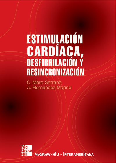 Estimulación cardíaca, desfibrilación y resincronización