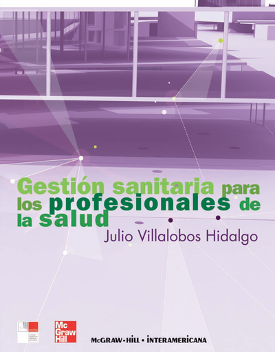 Gestión sanitaria para los profesionales de la salud