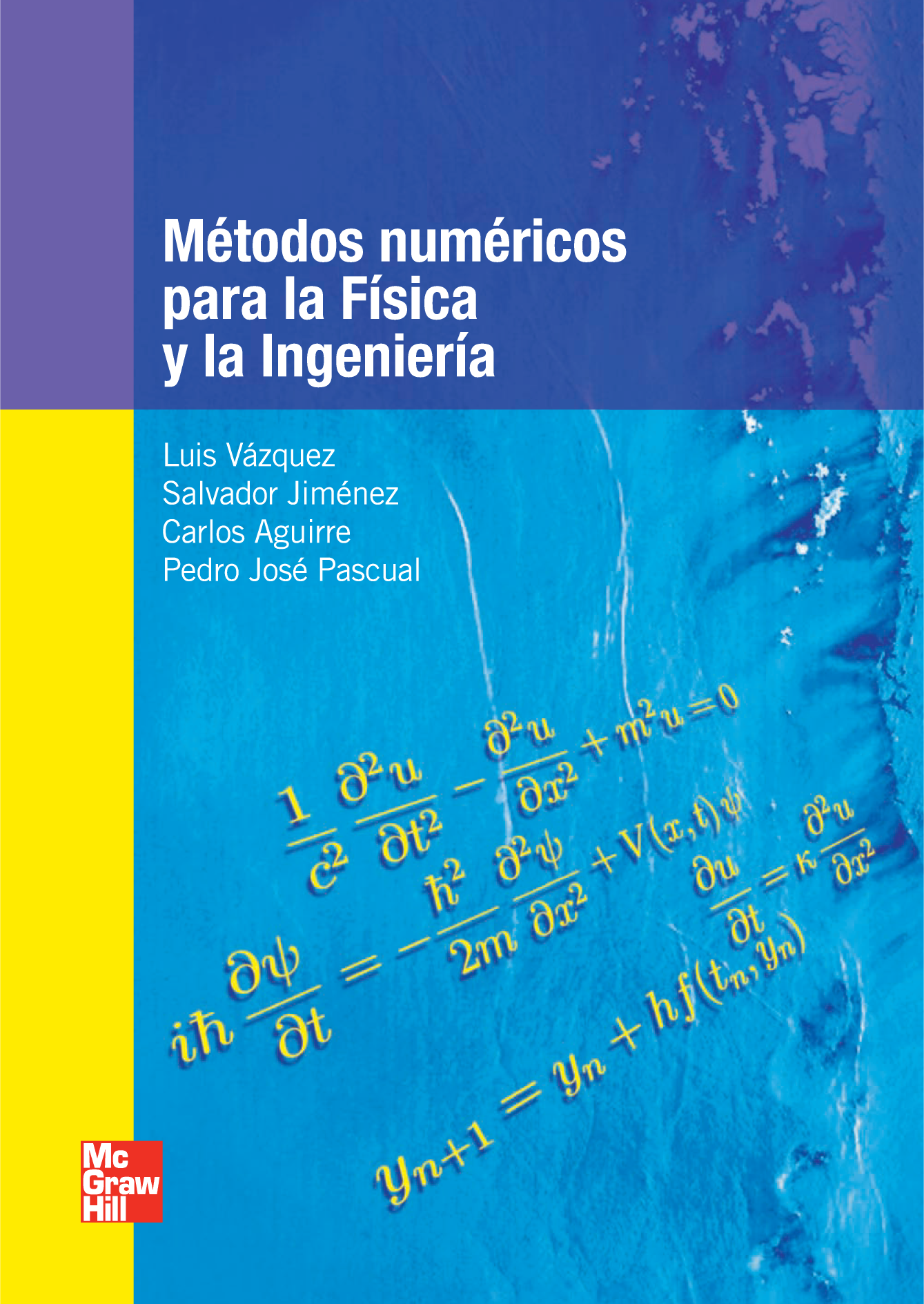 Métodos numéricos para la física y la ingeniería
