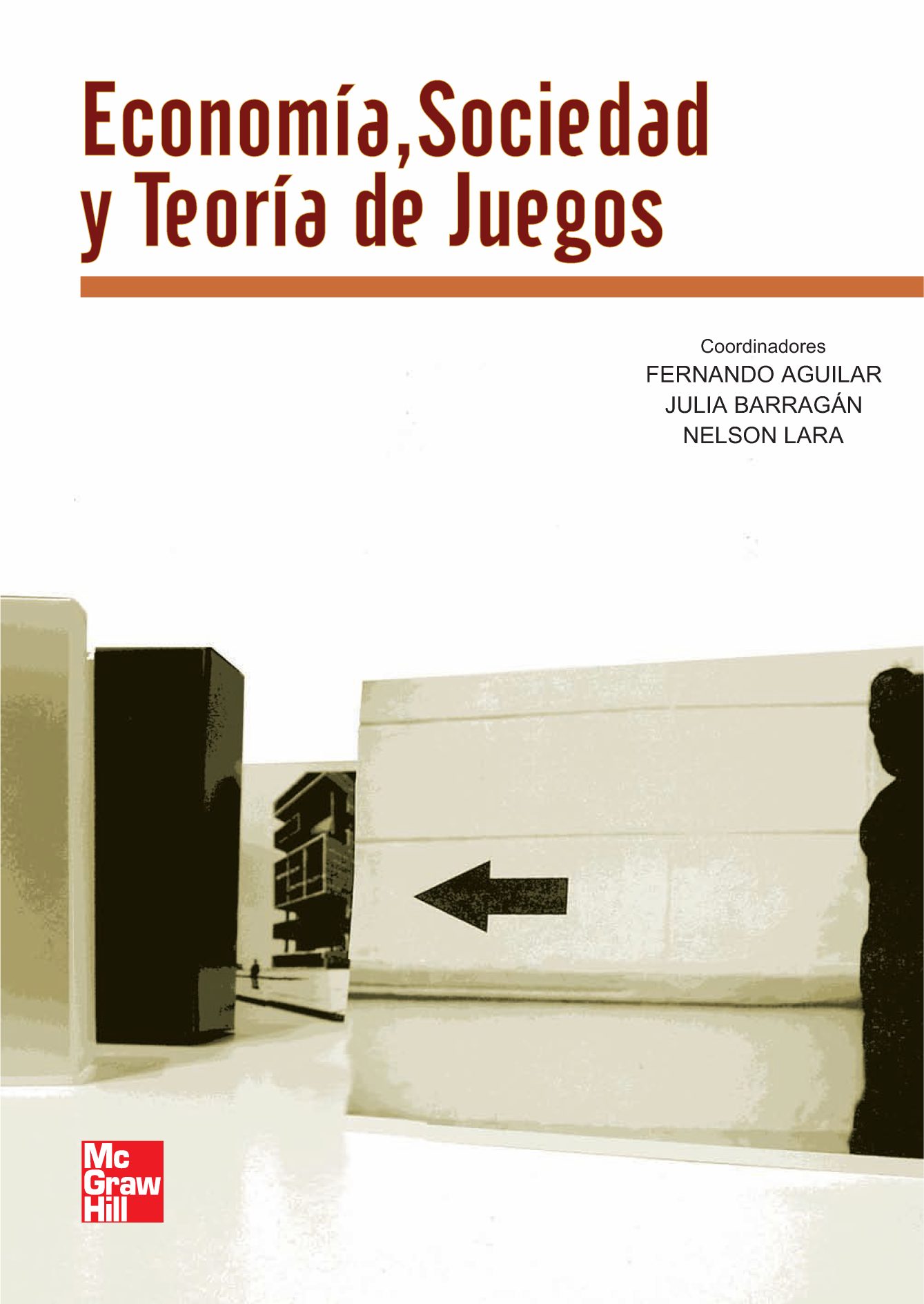 Economía, sociedad y teoría de juegos