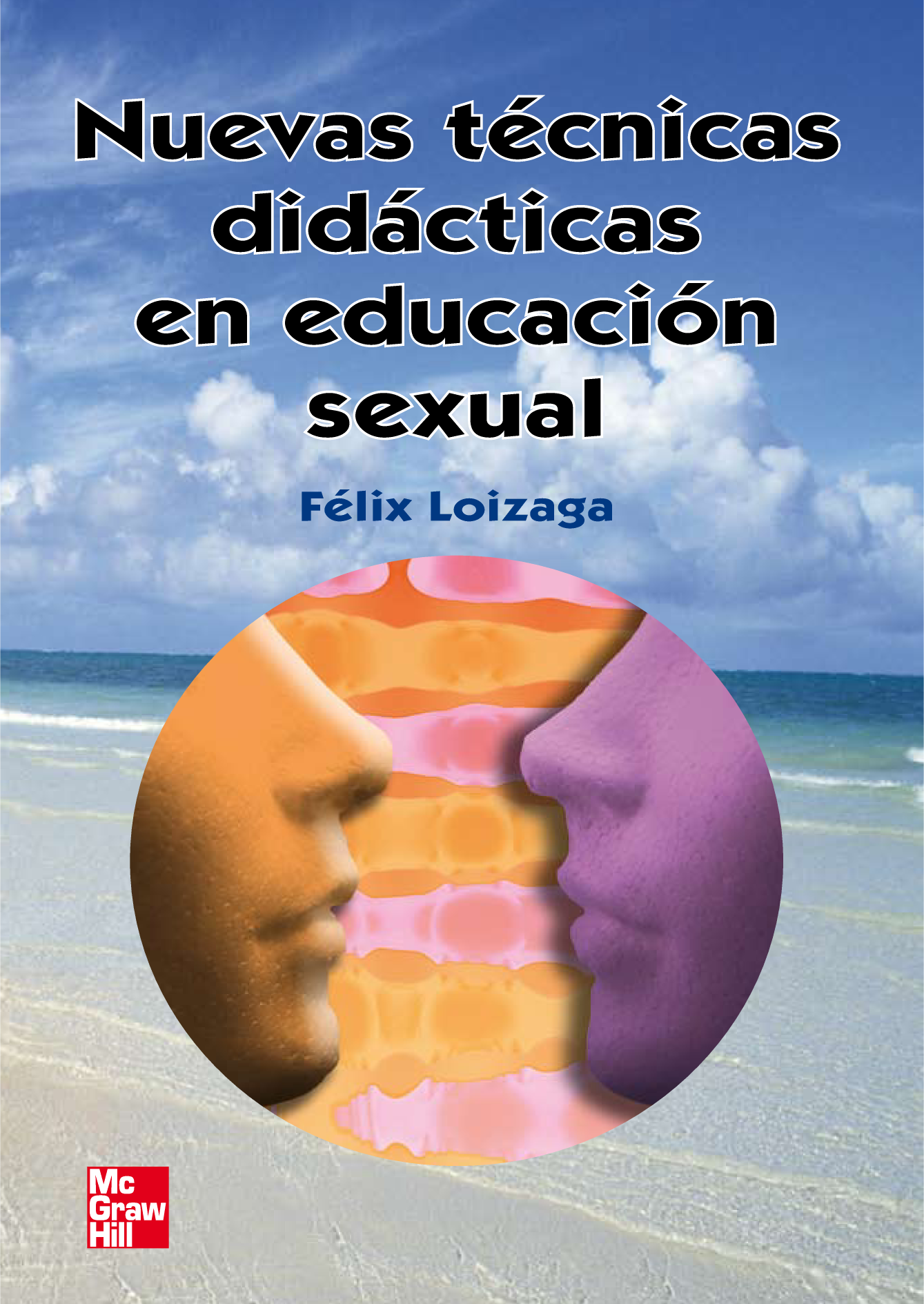 Nuevas técnicas didácticas en educación sexual