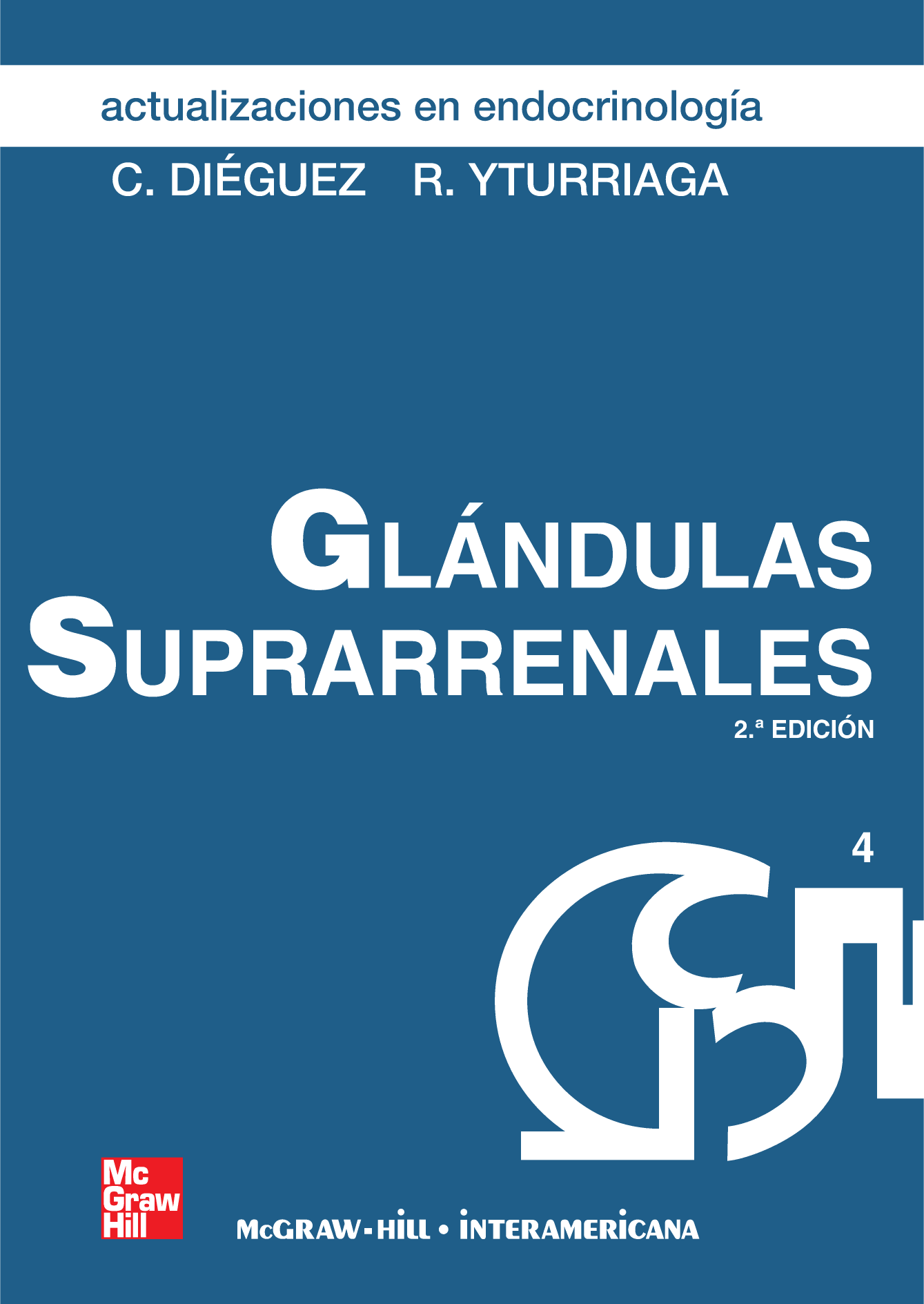 Actualizaciones en endocrinología: glándulas suprerrenales