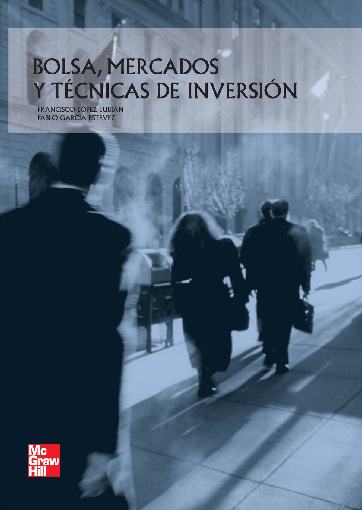 Bolsa, mercados y técnicas de inversión