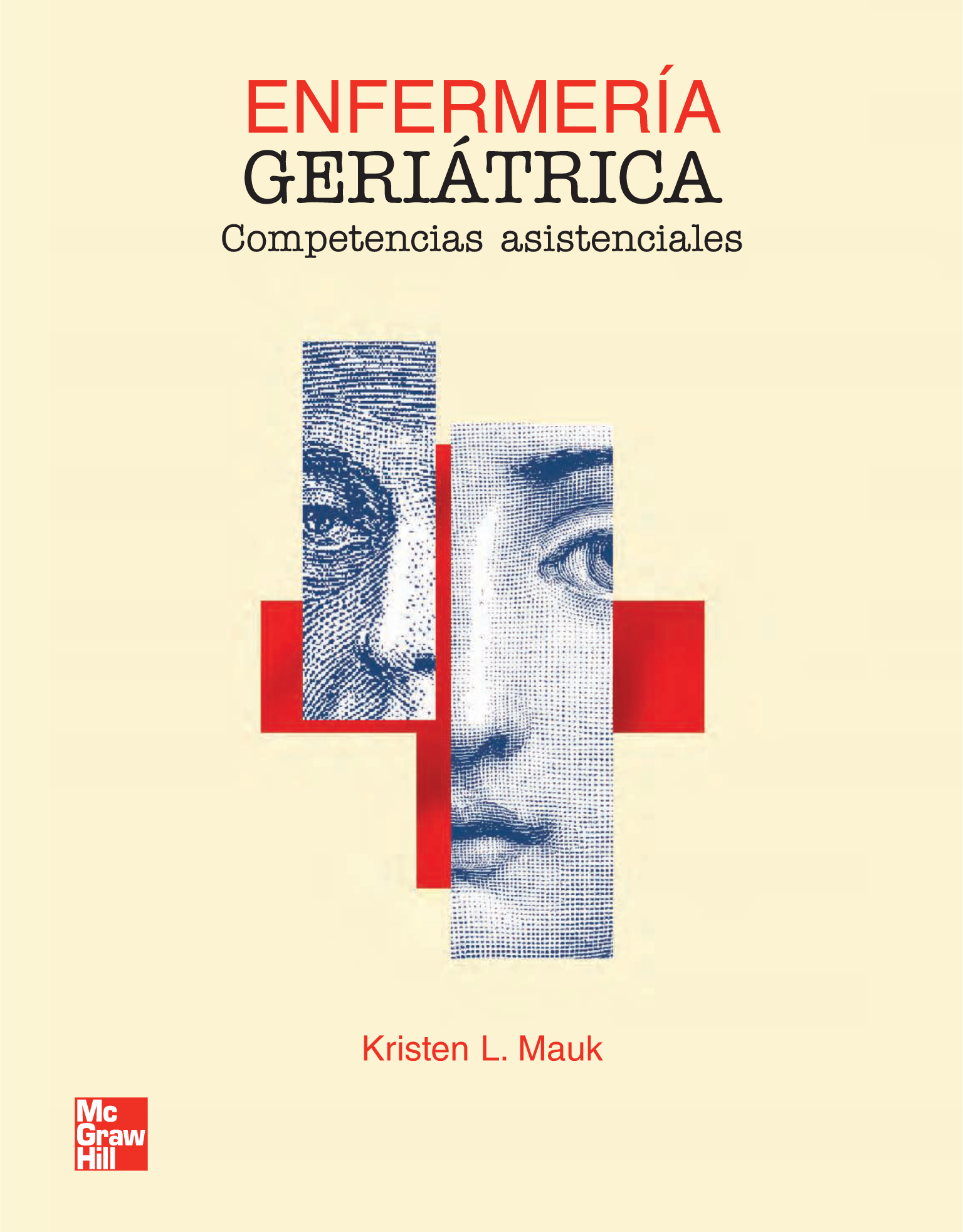 Enfermería geriátrica: competencias asistenciales