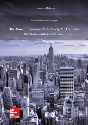 The world economy of the early twenty-first century: globalization and the great recession