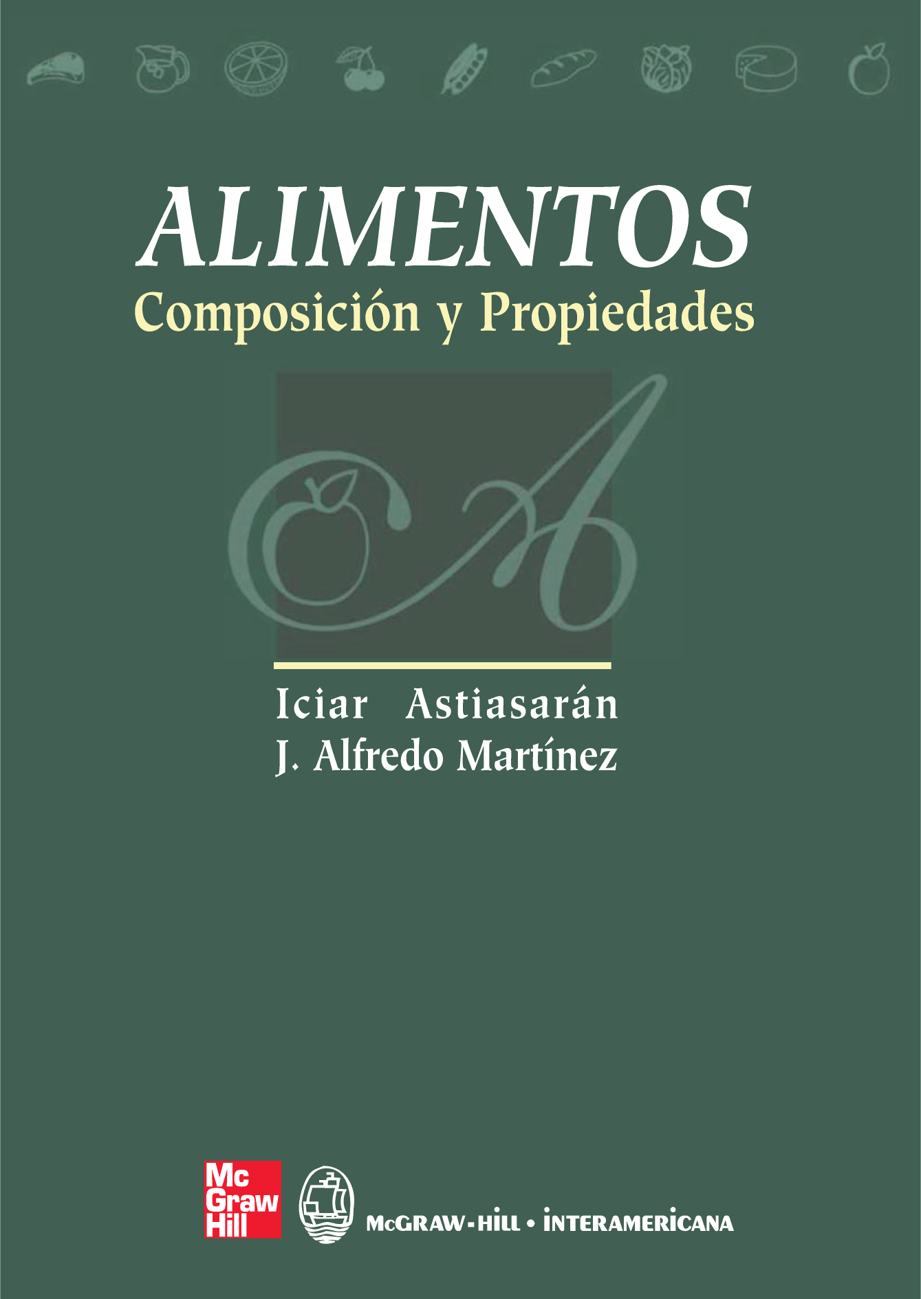 Alimentos: composición y propiedades