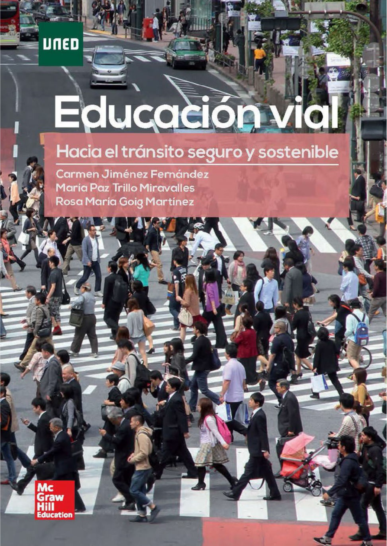 Educación vial: hacia el tránsito seguro y sostenible
