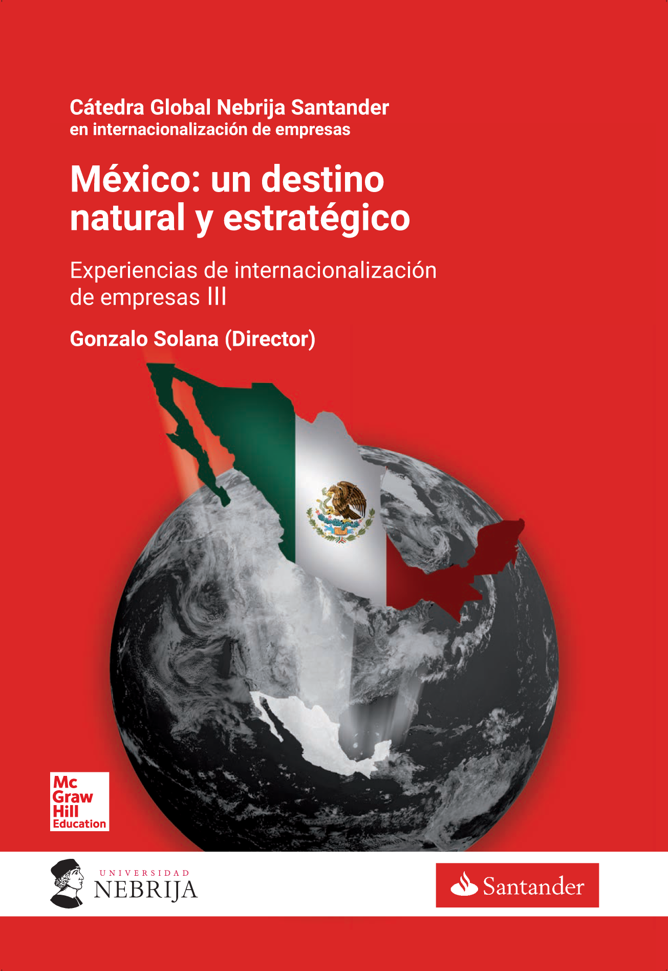 México: un destino natural y estratégico