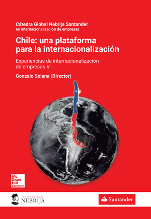 Chile: una plataforma para la internacionalización