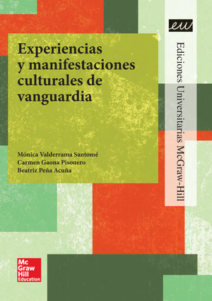 Experiencias y manifestaciones culturales de vanguardia