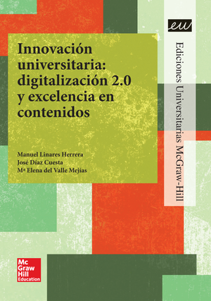 Innovación universitaria: digitalización 2.0 y excelencia en contenidos