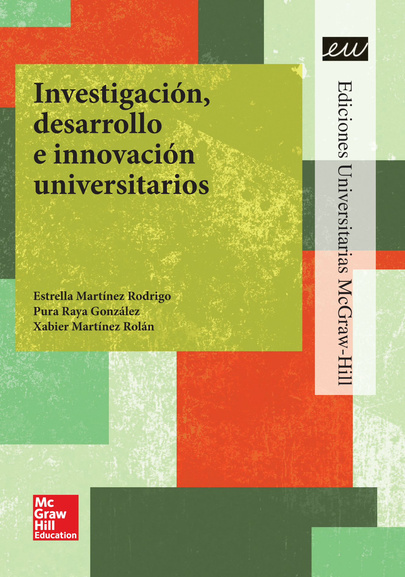 Investigación, desarrollo e innovación universitarios