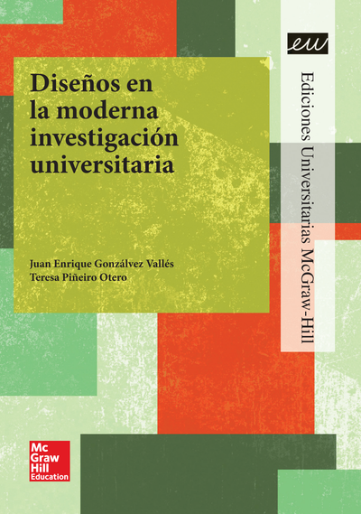 Diseños en la moderna investigación universitaria