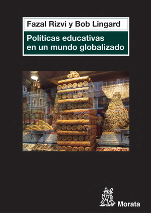 Políticas educativas en un mundo globalizado