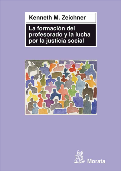 La formación del profesorado y la lucha por la justicia social