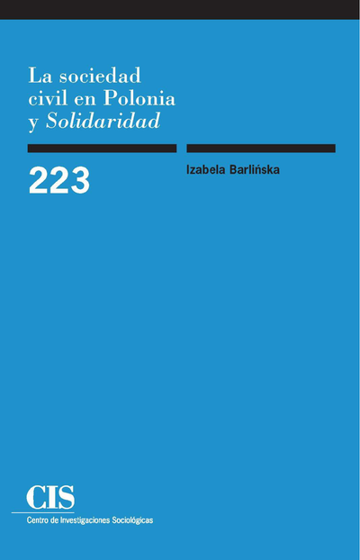 La sociedad civil en Polonia y Solidaridad (Colección Monografías, 223)