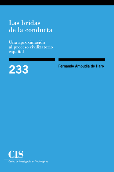 Las bridas de la conducta: una aproximación al proceso civilizatorio español. No. 233
