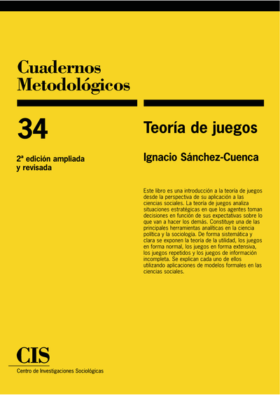 Teoría de juegos  (Colección Cuadernos Metodológicos, 34)