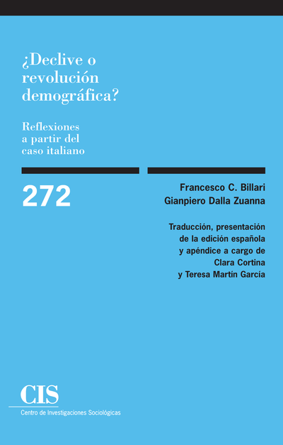 ¿Declive o revolución demográfica? Reflexiones a partir del caso italiano (Colección Monografías, 272)