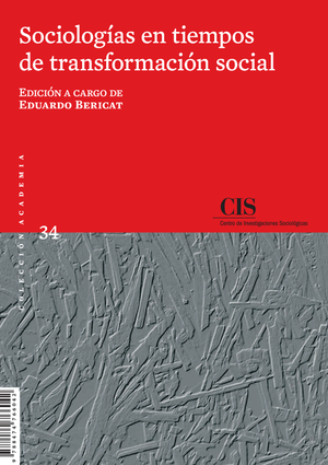 Sociologías en tiempos de transformación social (Colección Academia, 34)