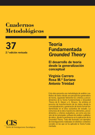 Teoría fundamentada "Grounded Theory": el desarrollo de teoría desde la generalización conceptual