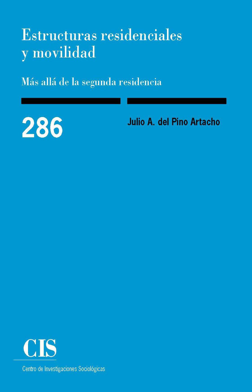 Estructuras residenciales y movilidad: más allá de la segunda residencia