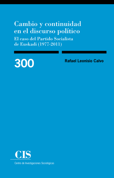 Cambio y continuidad en el discurso político: el caso del Partido Socialista de Euskadi (1977-2011)