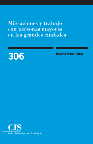 Migraciones y trabajo con personas mayores en las grandes ciudades