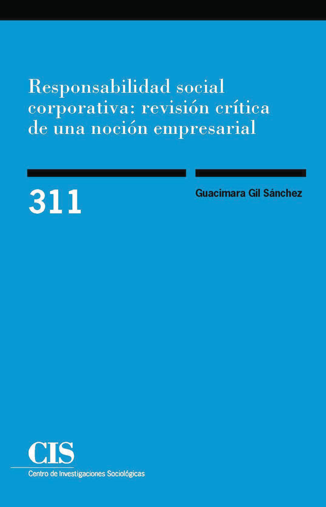 Responsabilidad social corporativa: revisión crítica de una noción empresarial