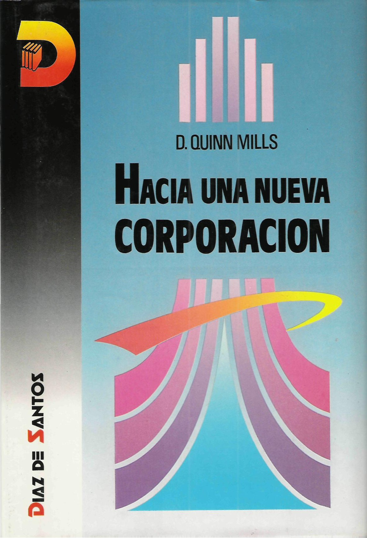 Hacia una nueva corporación