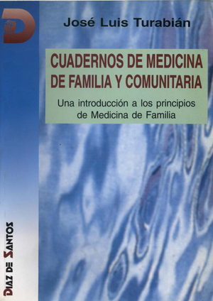 Cuadernos de medicina de familia y comunitaria: una introducción a los principios de medicina de familia