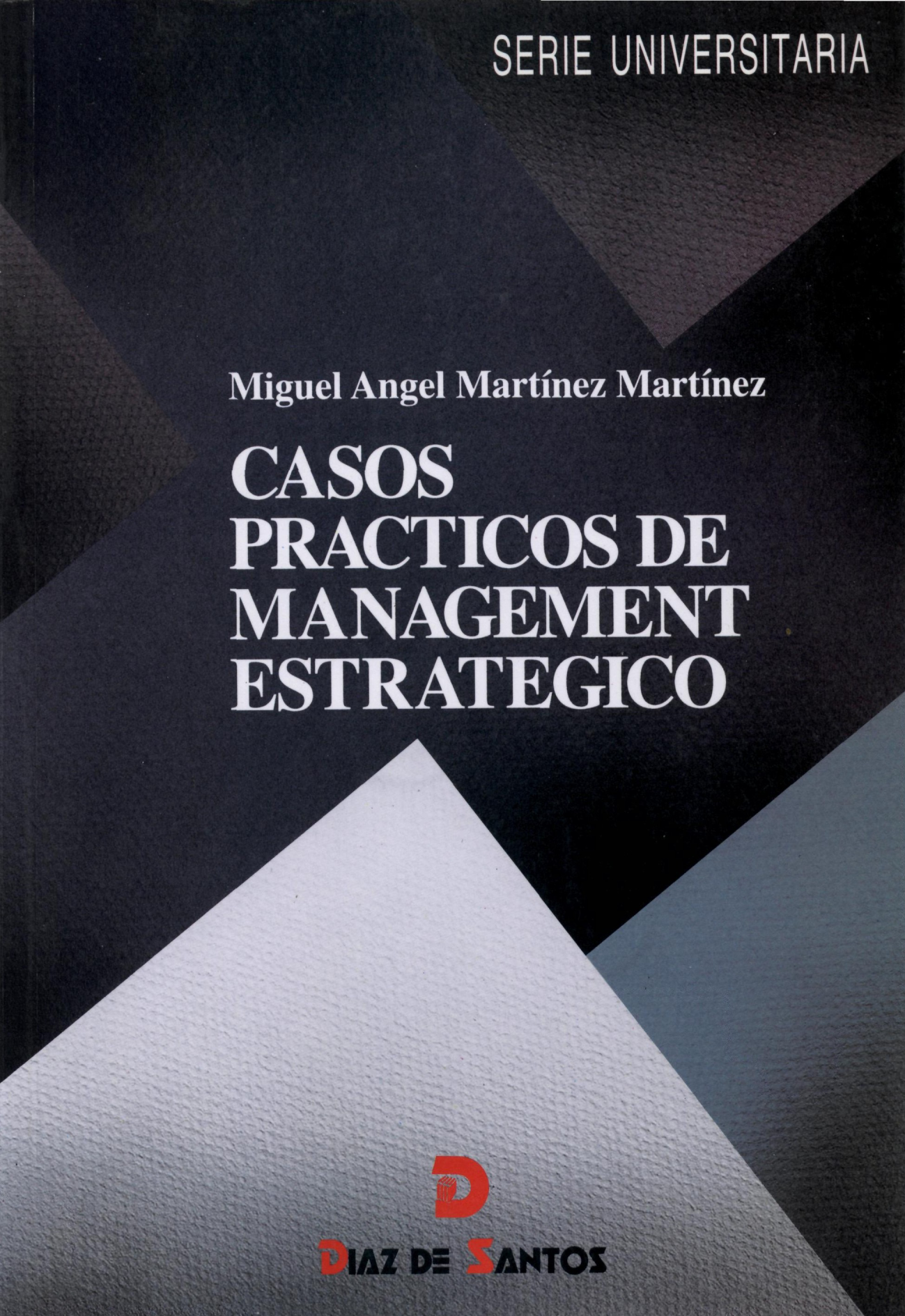 Casos prácticos de management estratégico