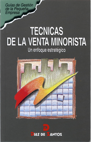Técnicas de venta minorista: un enfoque estratégico