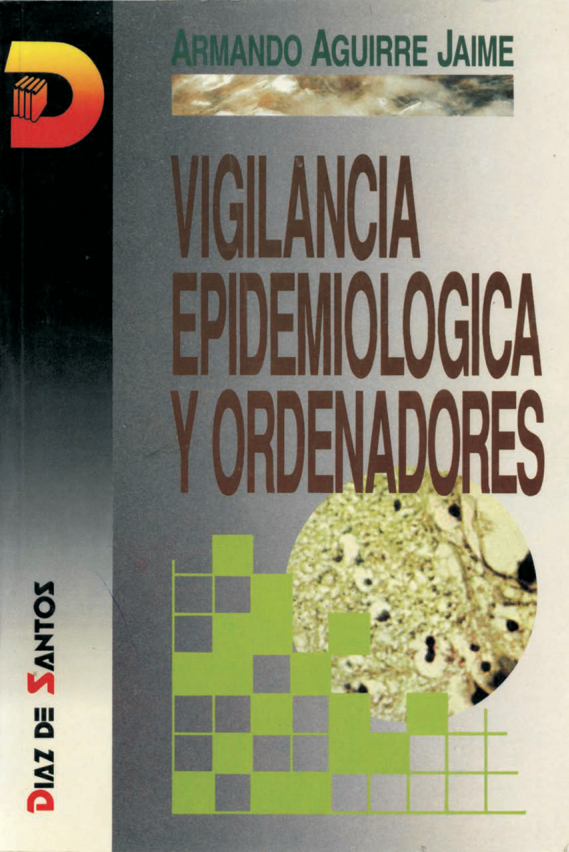 Vigilancia epidemiológica y ordenadores: relato de una experiencia