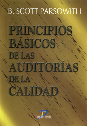 Principios básicos de las auditorías de la calidad