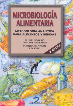 Microbiología alimentaria: metodología analítica para alimentos y bebidas