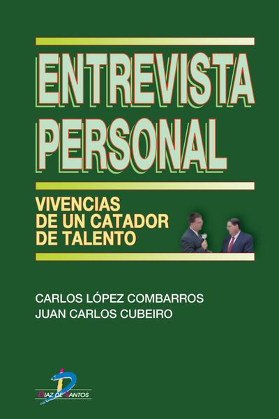 Entrevista personal: vivencias de un cazador de talento
