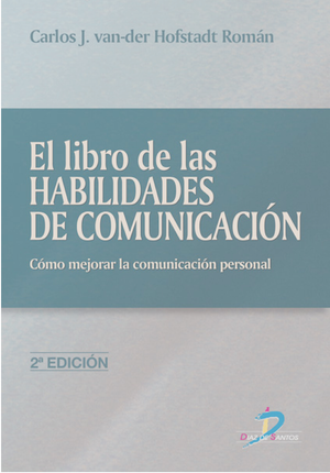 El libro de las habilidades de comunicación: cómo mejorar la comunicación personal