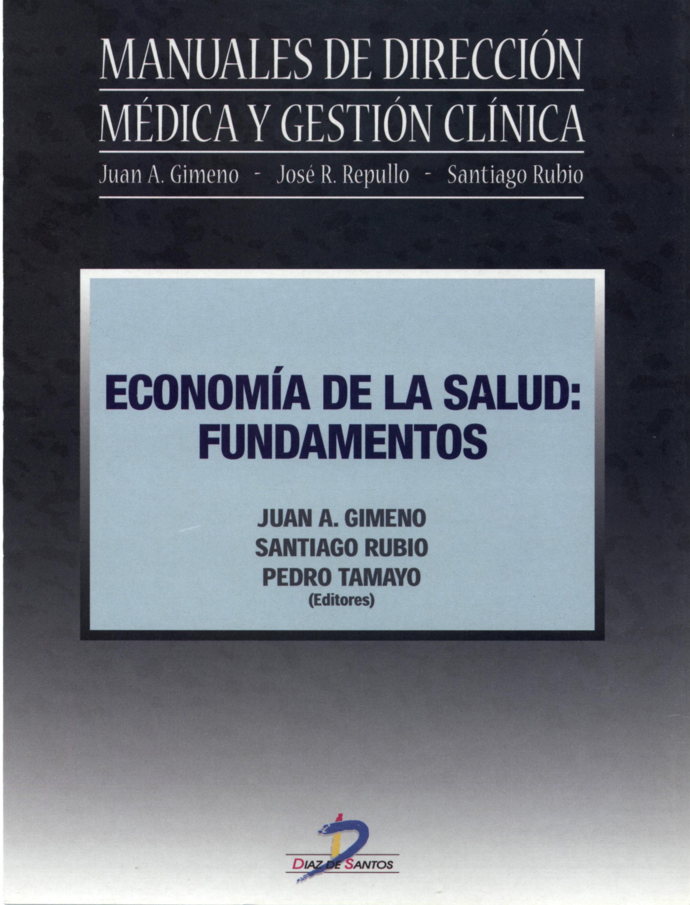 Economía de la salud: fundamentos