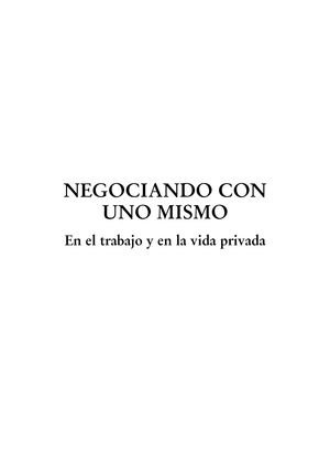 Negociando con uno mismo: en el trabajo y en la vida privada