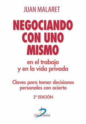 En el trabajo y en la vida privada: claves para tomar decisiones personales con acierto