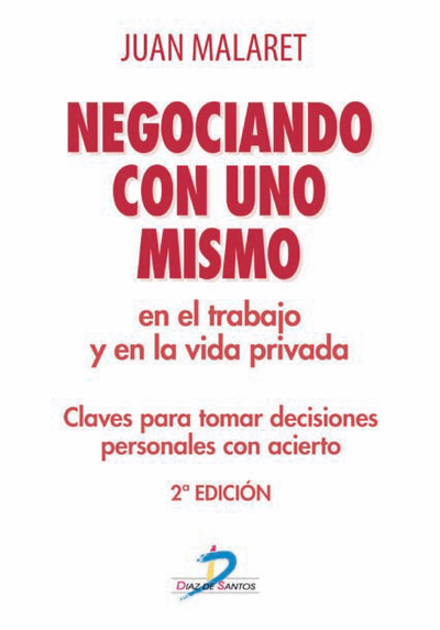 En el trabajo y en la vida privada: claves para tomar decisiones personales con acierto