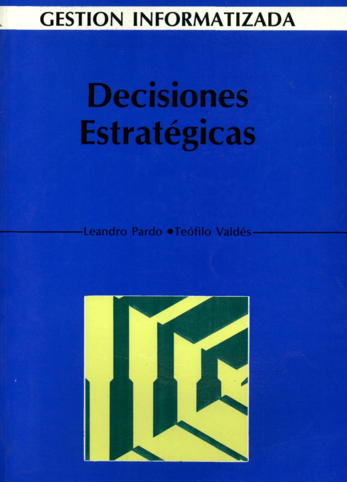 Decisiones estratégicas
