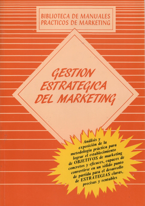 Gestión estratégica del marketing: establecimiento de objetivos