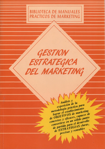 Gestión estratégica del marketing: establecimiento de objetivos