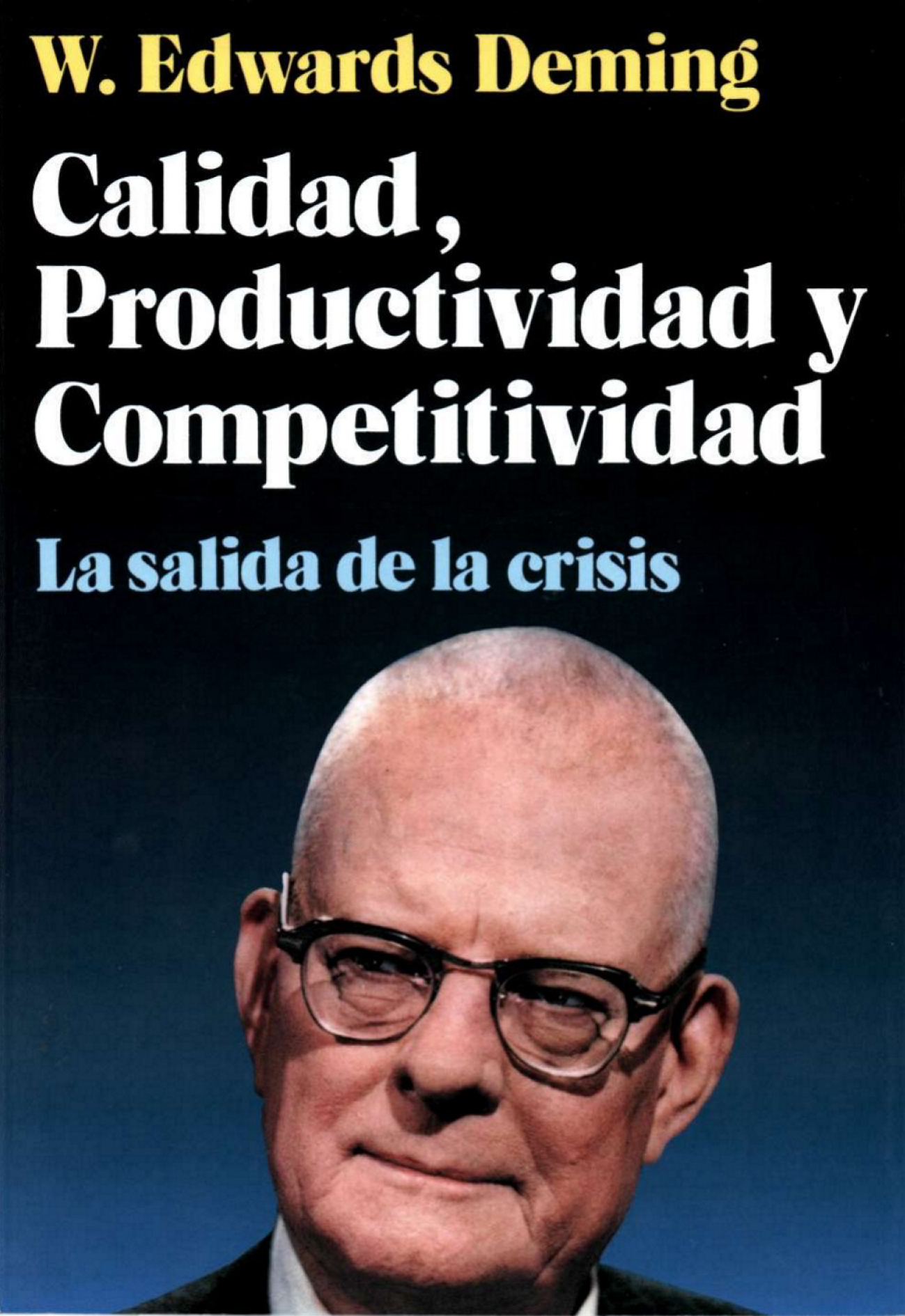 Calidad, productividad y competitividad: la salida de la crisis