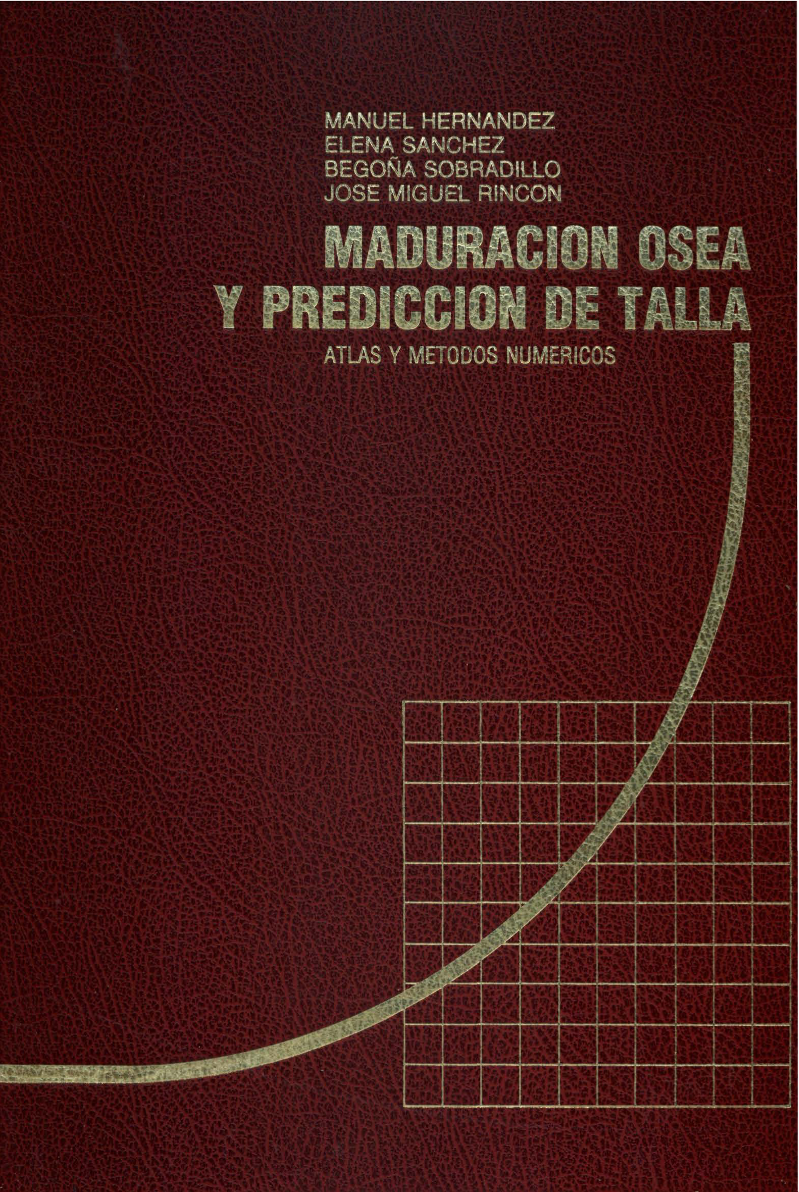 Maduración ósea y predicción de talla: atlas y métodos numéricos