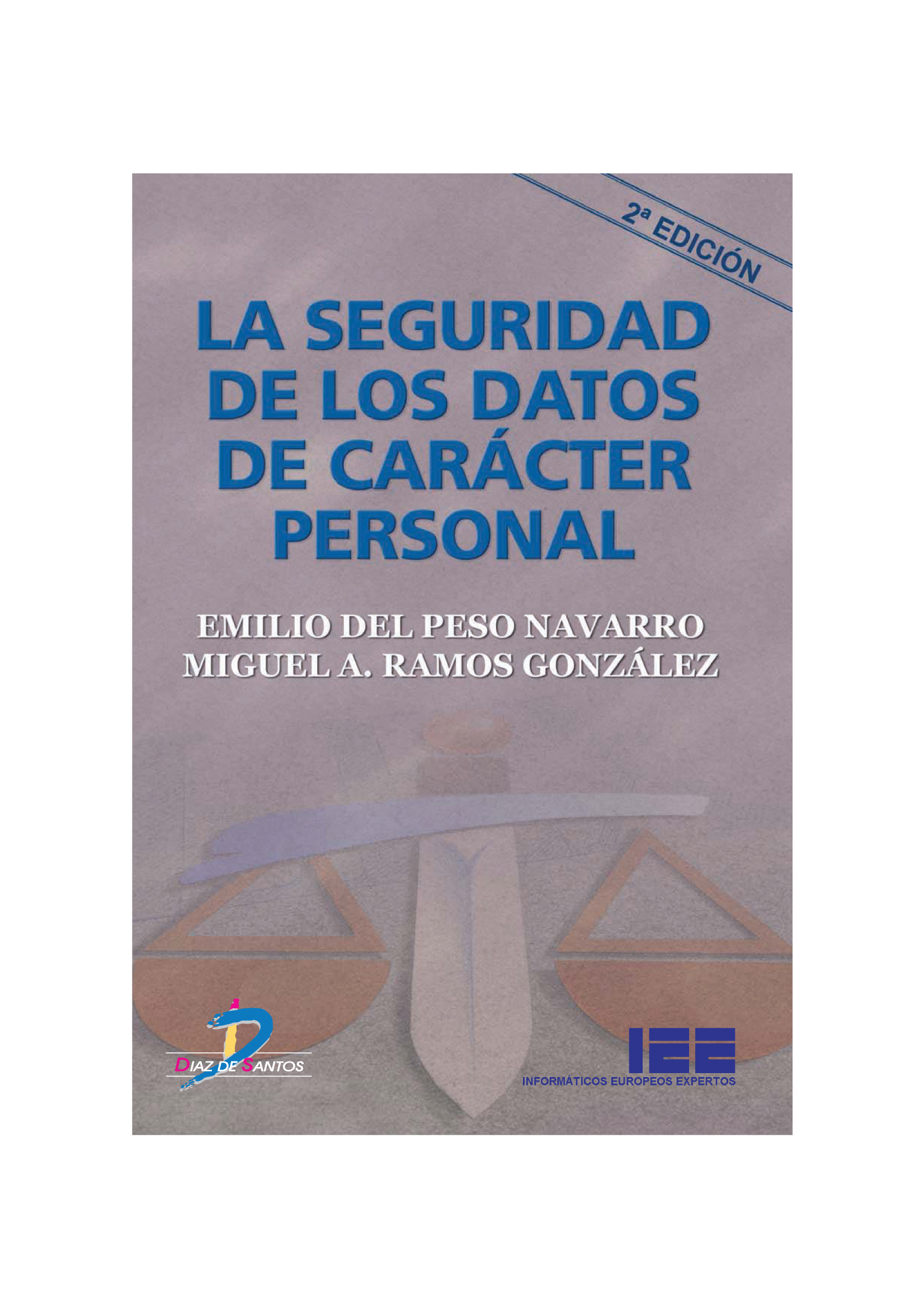La seguridad de los datos de carácter personal