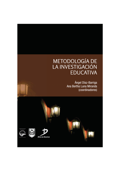 Metodología de la investigación educativa: aproximaciones para comprender sus estrategias