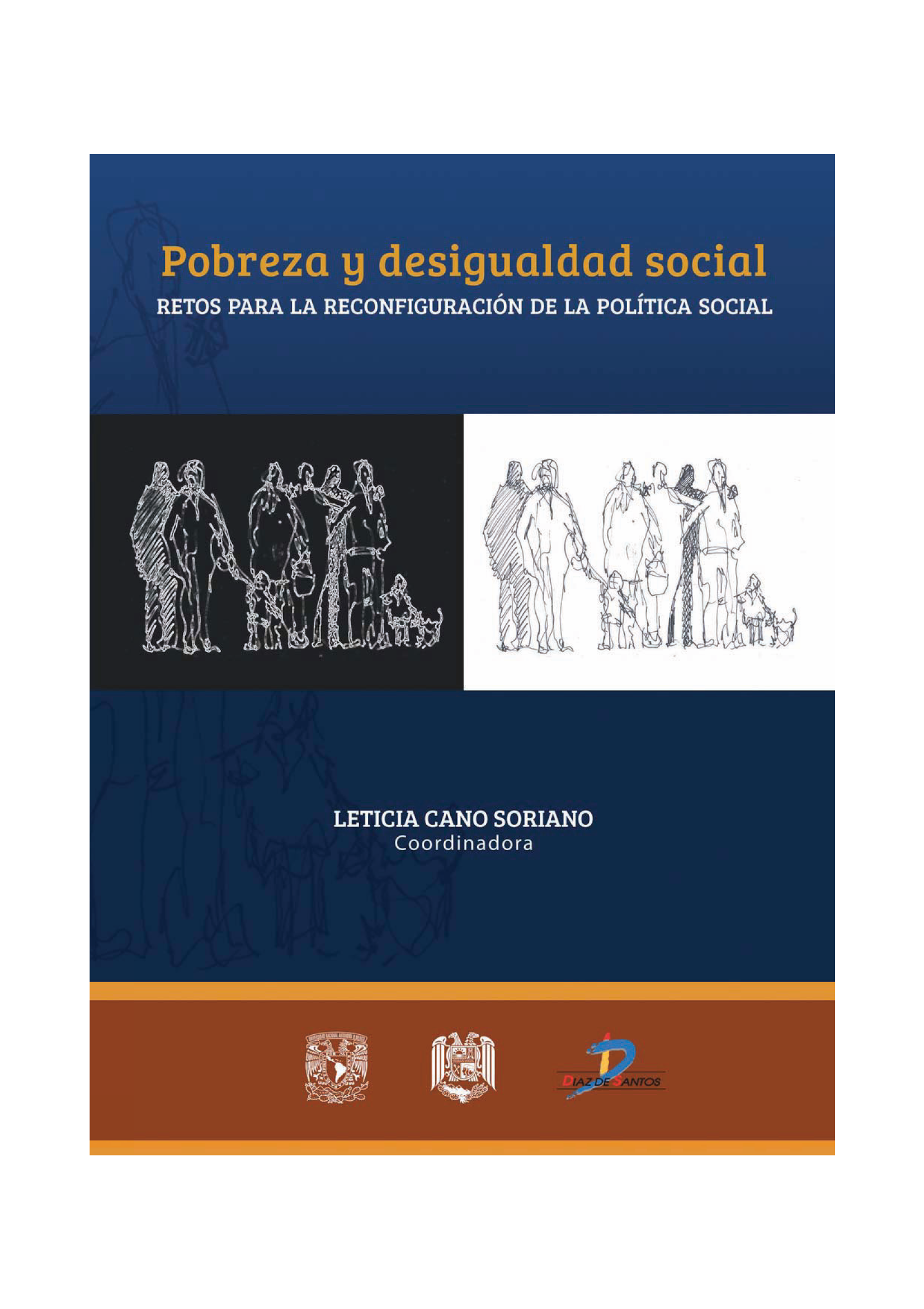 Pobreza y desigualdad social: retos para la reconfiguración de la política social